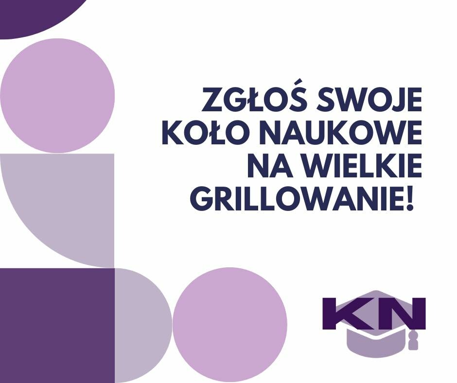 Zaproszenie do Strefy Kół Naukowych na Wielkim Grillowaniu!