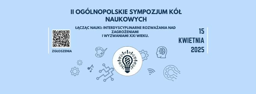 Zaproszenie na II Ogólnopolskie Sympozjum Kół Naukowych